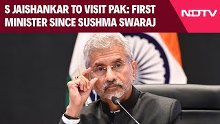 S Jaishankar Pakistan  S Jaishankar To Visit Pak First Foreign Minister There Since Sushma Swaraj [upl. by Adaminah]