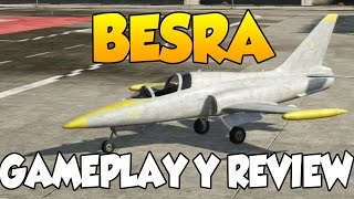 GTA V Online DLC 116 Besra Gameplay y Review DLC Escuela de Vuelo GTA V amp GTA 5 Online [upl. by Haidedej]