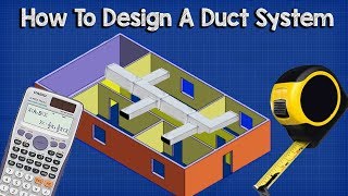 Ductwork sizing calculation and design for efficiency  HVAC Basics  full worked example [upl. by Pohsib]