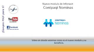 Nuevo modulo de Infonavit Contpaqi Nominas versión 14 [upl. by Junia]