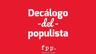 El Decálogo del Populista  Gloria Álvarez [upl. by Navis400]