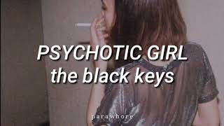 psychotic girl  the black keys  español [upl. by Benjy]