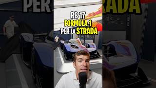 Una F1 da guidare in STRADA RB17 e l’assurdo progetto di Red Bull [upl. by Ange]