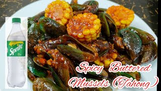 MASARAP GAWIN SA TAHONG SPICY BUTTERED MUSSELSTAHONG WITH SPRITE  EasyRecipe TahongButtered [upl. by Abdel562]