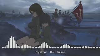 Nightcore  Three Tankists Три танкиста [upl. by Bearce]