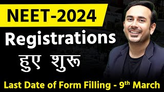 NEET 2024 Registrations Forms are out  NEET Application Forms neet2024 NEETkakaJEE [upl. by Behlke]