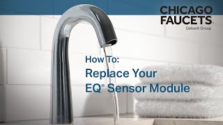 How To Replace the Sensor Module on Your EQ® Touchless Faucet [upl. by Jeffie56]