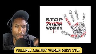 Violence Against Women Must Stop [upl. by Asfah]