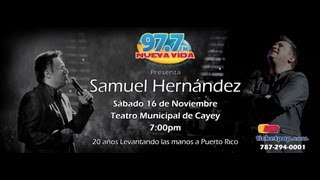 Anuncio Samuel Hernandez 20 Años de Trayectoria  Nueva Vida 977 FM [upl. by Elnar479]