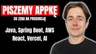 Aplikacja od 0 do produkcji  Java AWS React Vercel [upl. by Inahpit]