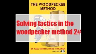 Solving tactics in the woodpecker method 2 [upl. by Auhs]