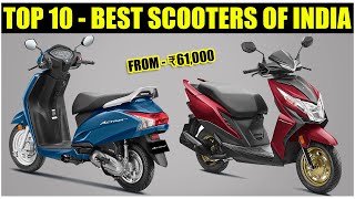 Top 10 Best Scooters Of India Price Mileage Performance etc  Best Budget Scooty 2022 [upl. by Vada]