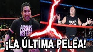 PerrosdelMal  Ultima Lucha del Hijo del Perro Aguayo  2015 Tijuana  ArenaClandestina [upl. by Hermann]