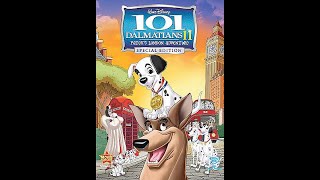 101 Dalmatians 2  Patchs London Adventure Special Edition 2008 DVD Overview [upl. by Aihsrop856]