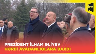 Prezident Serbiyada hərbi avadanlıq və silahlara baxdı [upl. by Maguire]