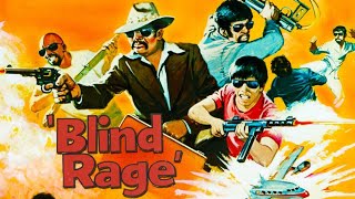 Blind Rage Martial Arts Action [upl. by Adall]