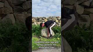 The 188kg “Cloch an Aircín” The Stone of the Cove Ard West Co Galway [upl. by Renard279]