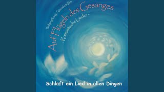 Schläft ein Lied in allen Dingen [upl. by Qooraf]