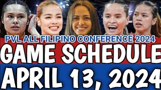 PVL GAME SCHEDULE APRIL 13 2024  PVL ALL FILIPINO CONFERENCE 2024 pvlgameschedule gameschedule [upl. by Roobbie956]