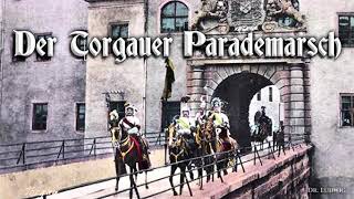 Torgauer Parademarsch German march [upl. by Gilges]