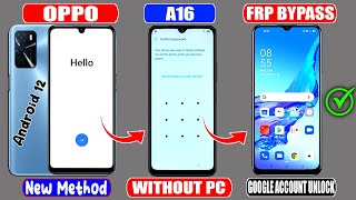 quotNEW METHOD 2024quot OPPO A16 CPH2269 FRP UNLOCK ✅ ANDROID 12 ✅ OPPO A16 BYPASS GOOGLE ACCOUNT FRP ✔️ [upl. by Ariamo]