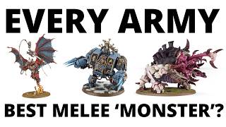 Best Monster for Every Faction in 40K Strongest Melee Brutes in the Galaxy [upl. by Atiuqal]