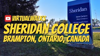 Sheridan College Davis Campus Brampton Ontario Canada  Virtual Walks [upl. by Brien192]