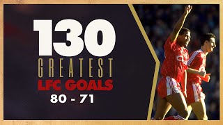 130 GREATEST LIVERPOOL GOALS  8071  Barnes Rush Aldridge [upl. by Nicoli620]