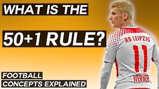 What is the 501 Rule amp How Does it Affect the Bundesliga  Football Explainer Series [upl. by Wilhelmina]