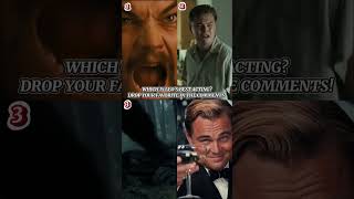 Which is your favorite LEONARDO DICAPRIO BEST ACTING leonardodicaprio movie actor [upl. by Marlow]