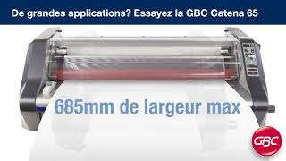 Plastifieuse GBC à rouleaux GBC Catena 35 65  Proreliure [upl. by Ardeid]