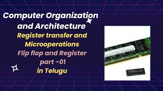 Register Transfer and MicrooperationsRegister and FlipflopPart01తెలుగు లోCOA [upl. by Enyalahs463]