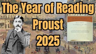 The Year of Reading Proust 2025 Announcement [upl. by Ardnekan299]