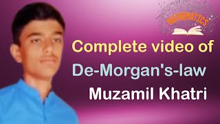 Complete video of DeMorganslaw learnmathematics2024 [upl. by Hareehahs]