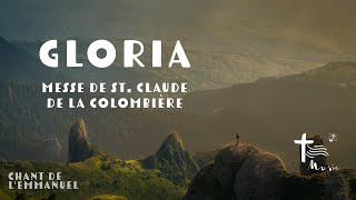 Gloria — Messe de Claude de la Colombière [upl. by Leahcimrej]