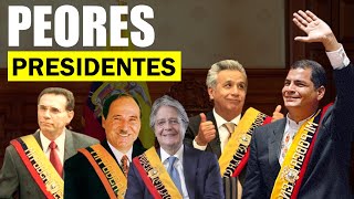 Peores PRESIDENTES de la Historia de ECUADOR [upl. by Anerok]