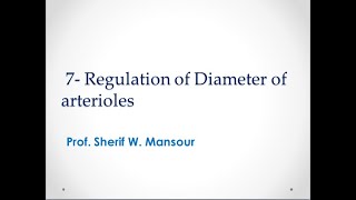 Physiology  regulation of arteriole diameter [upl. by Yasdnil688]