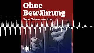 Ist mir egal wenn einer draufgeht  Ohne Bewährung  True Crime von hier [upl. by Ayotel]