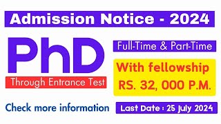 ▶️ ✅ Through Entrance Test ✅🔴PHD Fellowship 35000 Per Months ✅🔴 Notification 2024 universitynews [upl. by Heyer]