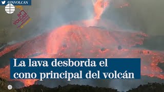 La lava desborda el cono principal cuando el avance de las coladas se había ralentizado [upl. by Thain]