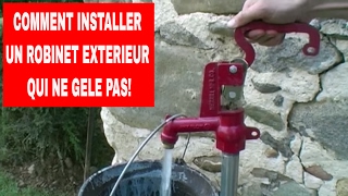 Comment installer un robinet exterieur qui ne gèle pas C1000 et AnyFlow Merrill [upl. by Syck]