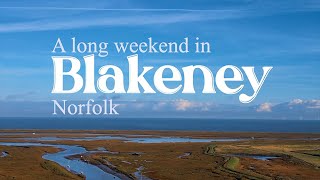 A long weekend in Blakeney Norfolk [upl. by Acinnej]