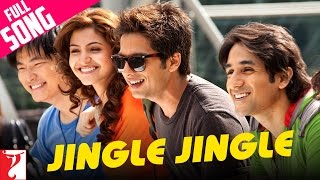 Jingle Jingle  Full Song  Badmaash Company  Shahid  Anushka  Vir Das  Meiyang Chang [upl. by Dygall]