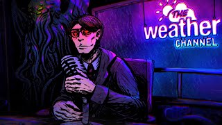 THE WEATHER CHANNEL 👁️ MegaMix  Dark Lofi Hip Hop amp Important Weather Updates [upl. by Eenet]