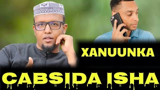 XANUUNKA WAL WALKA IYO CABSIDA FARAHA BADAN MAXAA LAGU DAWEEYAA [upl. by Legge]