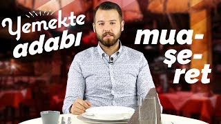 Yemekteki En Önemli 14 Adabımuaşeret Kuralı [upl. by Stevie]