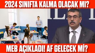 2024 Sınıfta Kalma Olacak Mı MEB Açıkladı Devamsızlık affı gelecek mi [upl. by Suilenroc]