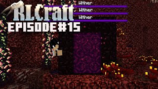 SO MANY WITHERS  RLCraft Ep 15 [upl. by Walrath]