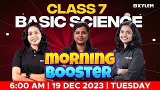 Class 7 Basic Science  Morning Booster  Xylem Class 7 [upl. by Yssep]