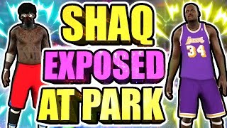 SHAQ PULLED UP ON ME AT THE PARK • HE GOT SNAGGED ON 70 BY A LOCKDOWN DEFENDER 😂 • SHAQ EXPOSED [upl. by Belda65]